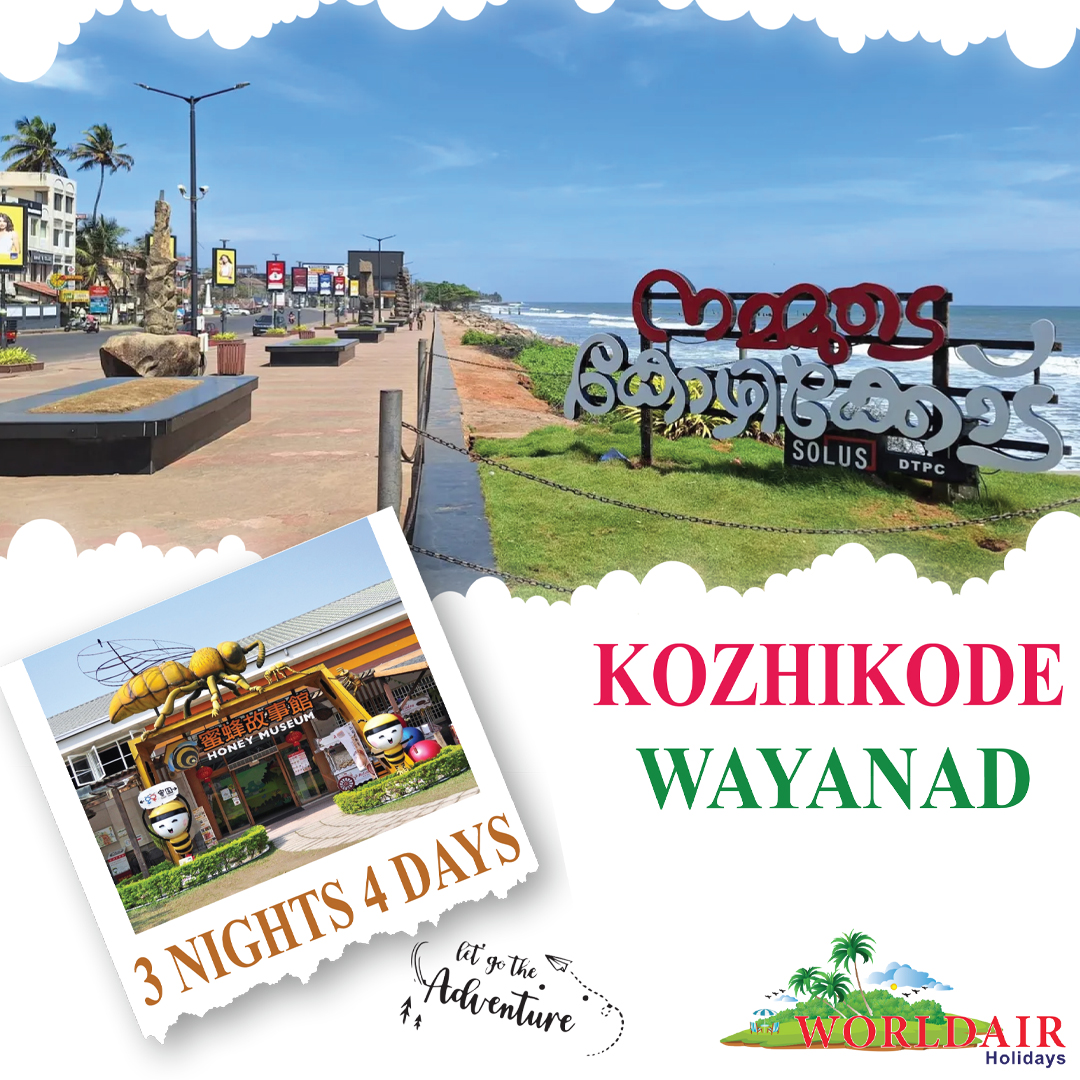 KOZHIKODE WAYANADE 3 NIGHTS 4 DAYS